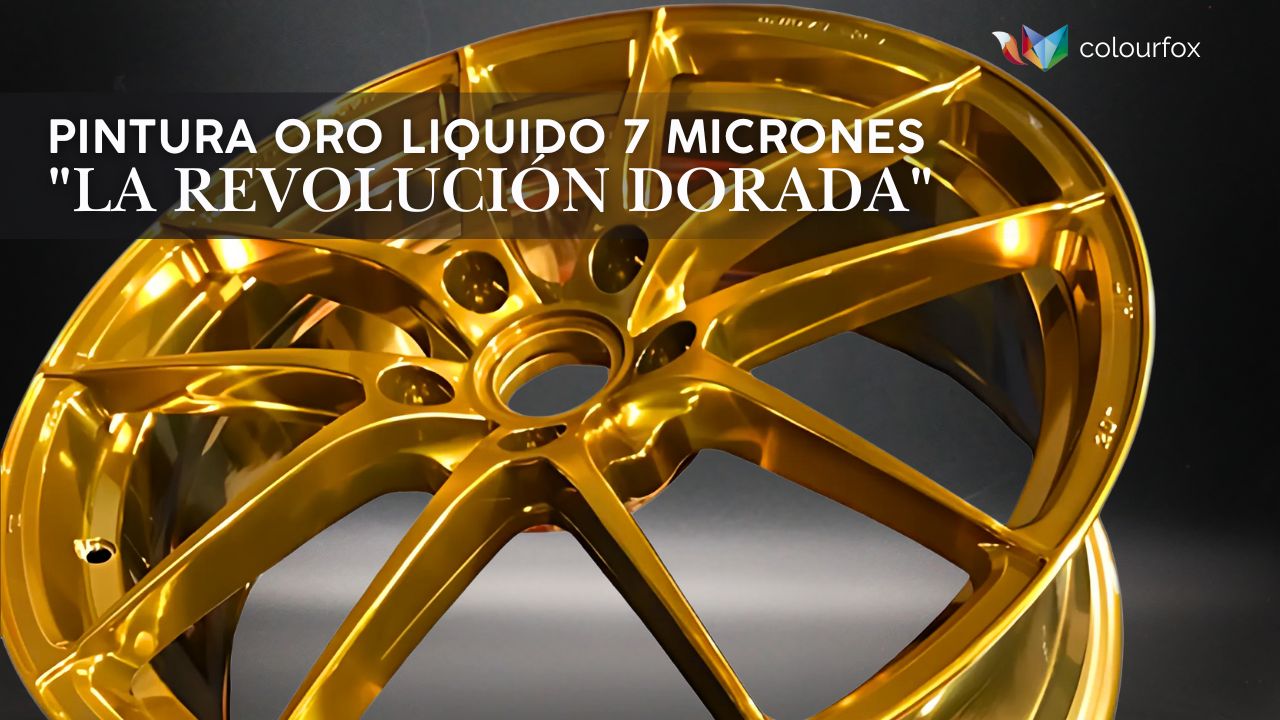 Pintura Oro Líquido 7 Micrones: La Revolución Dorada